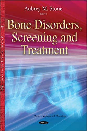 (eBook PDF)Bone Disorders, Screening and Treatment by Aubrey M. Stone 