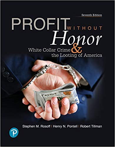 (eBook PDF)Profit Without Honor: White Collar Crime and the Looting of America 7 by Stephen Rosoff