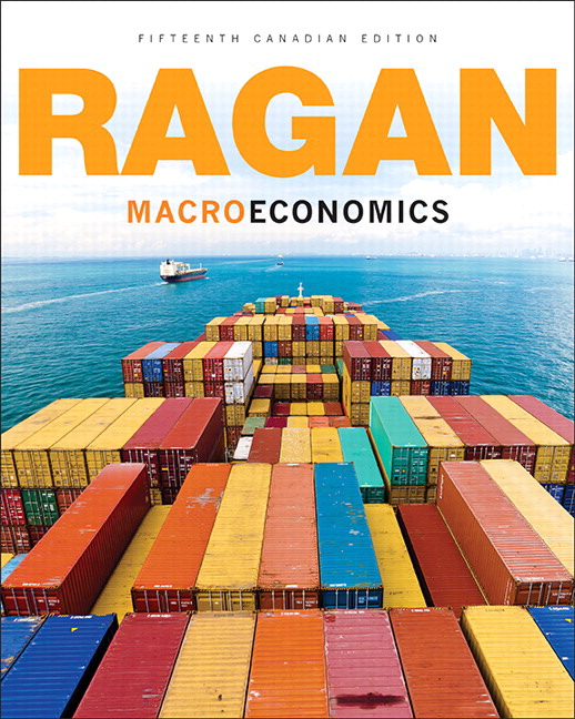 (eBook PDF)Macroeconomics, 15th Canadian Edition  by Christopher T.S. Ragan 