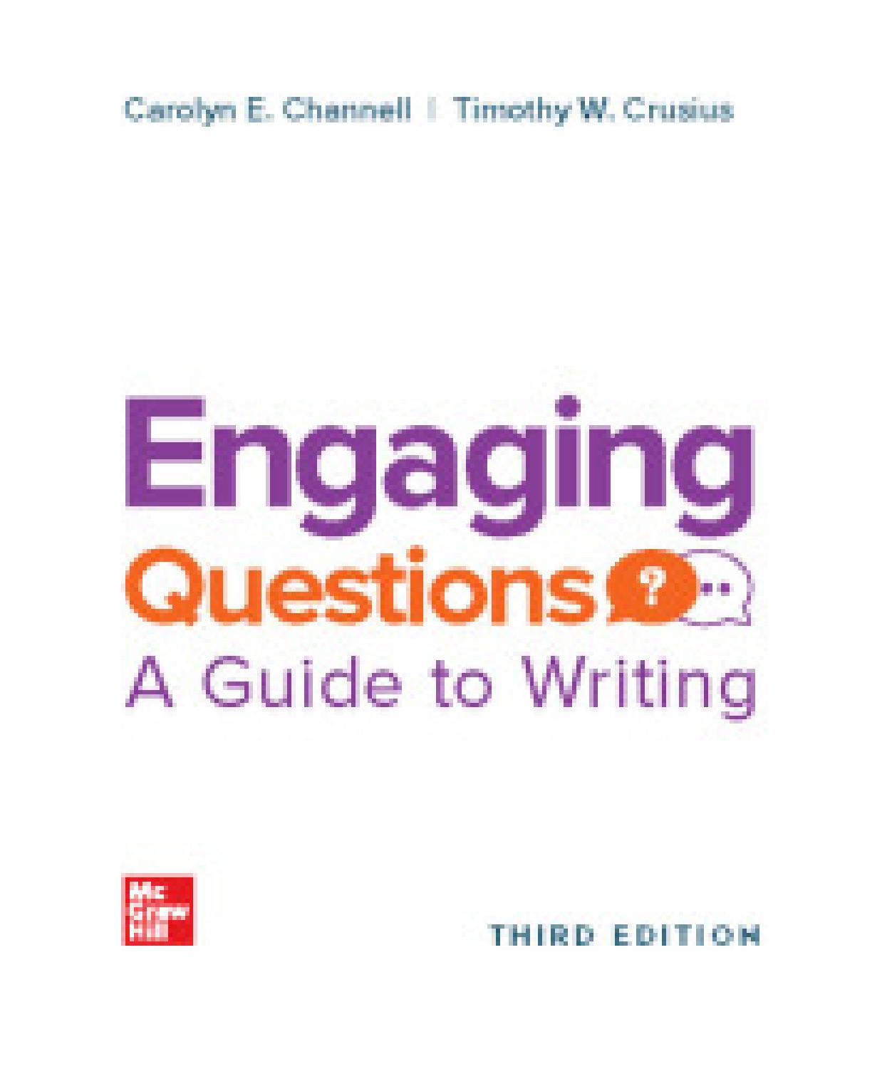 (eBook PDF)Engaging Questions: A Guide to Writing 3rd edition by Carolyn Channell,Timothy Crusius