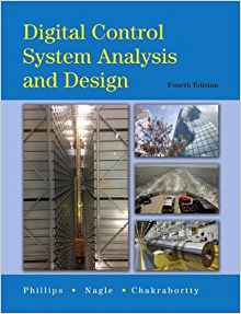 (eBook PDF)Digital Control System Analysis and Design, 4th Edition by Charles L. Phillips , Troy Nagle , Aranya Chakrabortty 