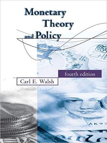 (eBook PDF)Monetary Theory and Policy, 4th Edition by Carl E. Walsh 