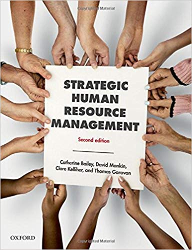 (eBook PDF)Strategic Human Resource Management, 2nd Edition  by Catherine Bailey , David Mankin , Clare Kelliher , Thomas Garavan 