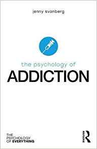 (eBook PDF)The Psychology of Addiction by Jenny Svanberg 