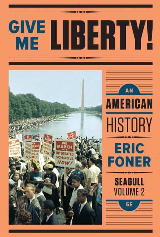 (eBook PDF)Give Me Liberty! An American History (Seagull 5th Edition) Vol. 2