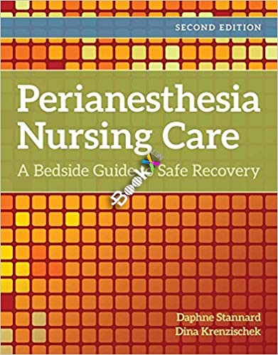 (eBook PDF)Perianesthesia Nursing Care 2nd Edition by Daphne Stannard, Dina A. Krenzischek 