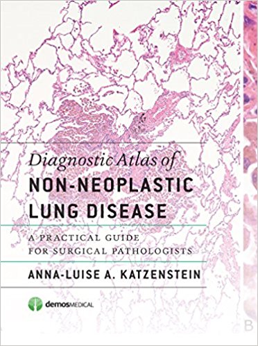 (eBook PDF)Diagnostic Atlas of Non-Neoplastic Lung Disease: A Practical Guide for Surgical Pathologists