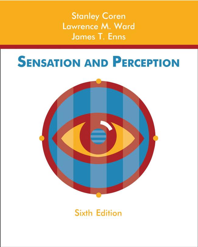 (eBook PDF)Sensation and Perception 6th Edition by Stanley Coren