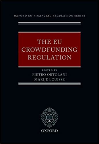 (eBook PDF)The EU Crowdfunding Regulation by Pietro Ortolani , Marije Louisse 