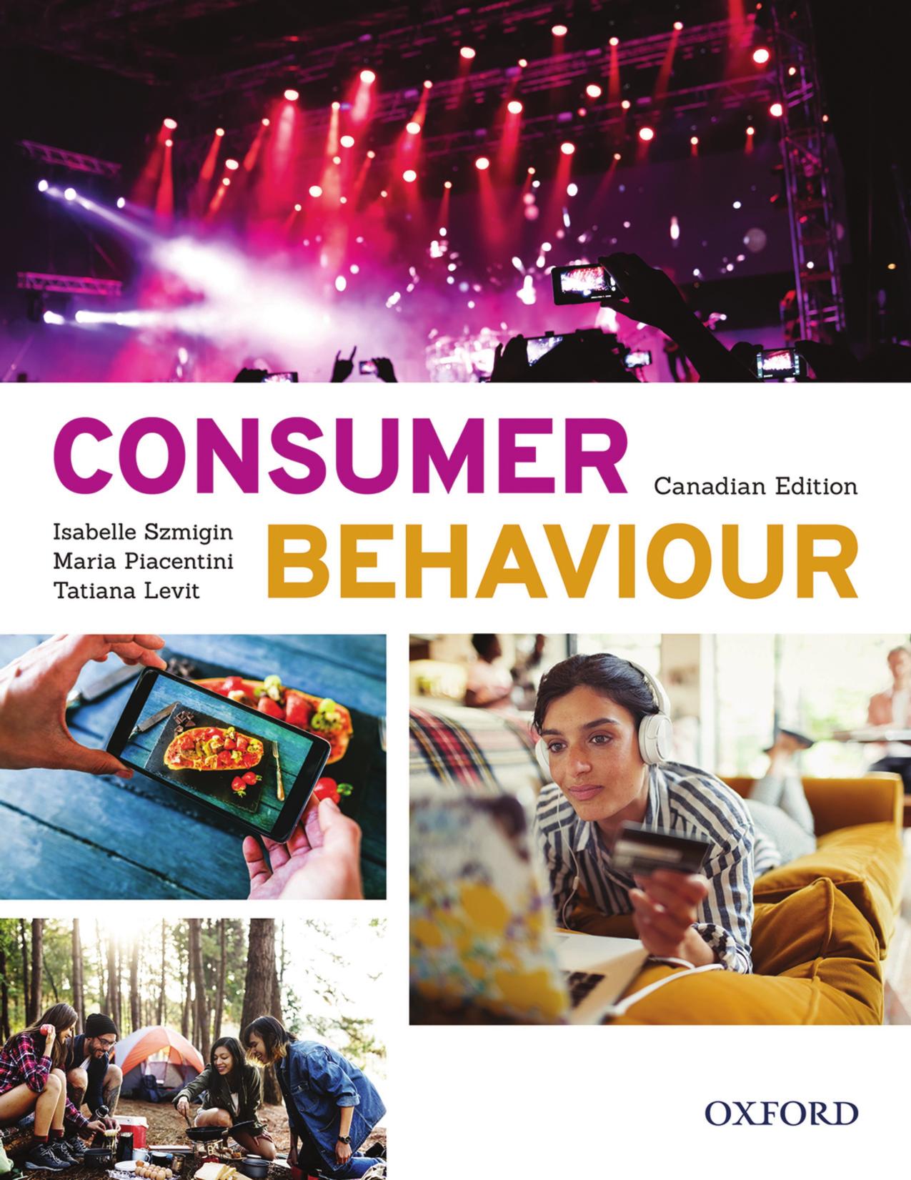 (eBook PDF)Consumer Behaviour Canadian Edition by Isabelle Szmigin,Maria Piacentini,Tatiana Levit