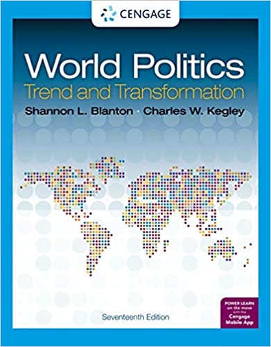 (eBook PDF)World Politics Trend and Transformation, Edition 17 by Charles Kegley , Shannon Blanton 