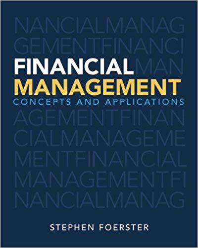 (eBook PDF)Financial Management Concepts and Applications 1e by Stephen Foerster