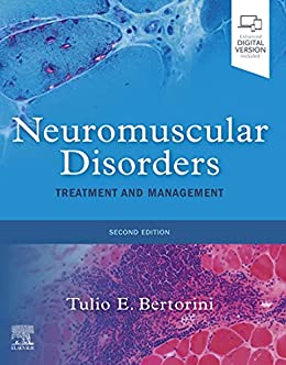 (eBook PDF)Neuromuscular Disorders Treatment and Management 2nd Edition by Tulio E. Bertorini