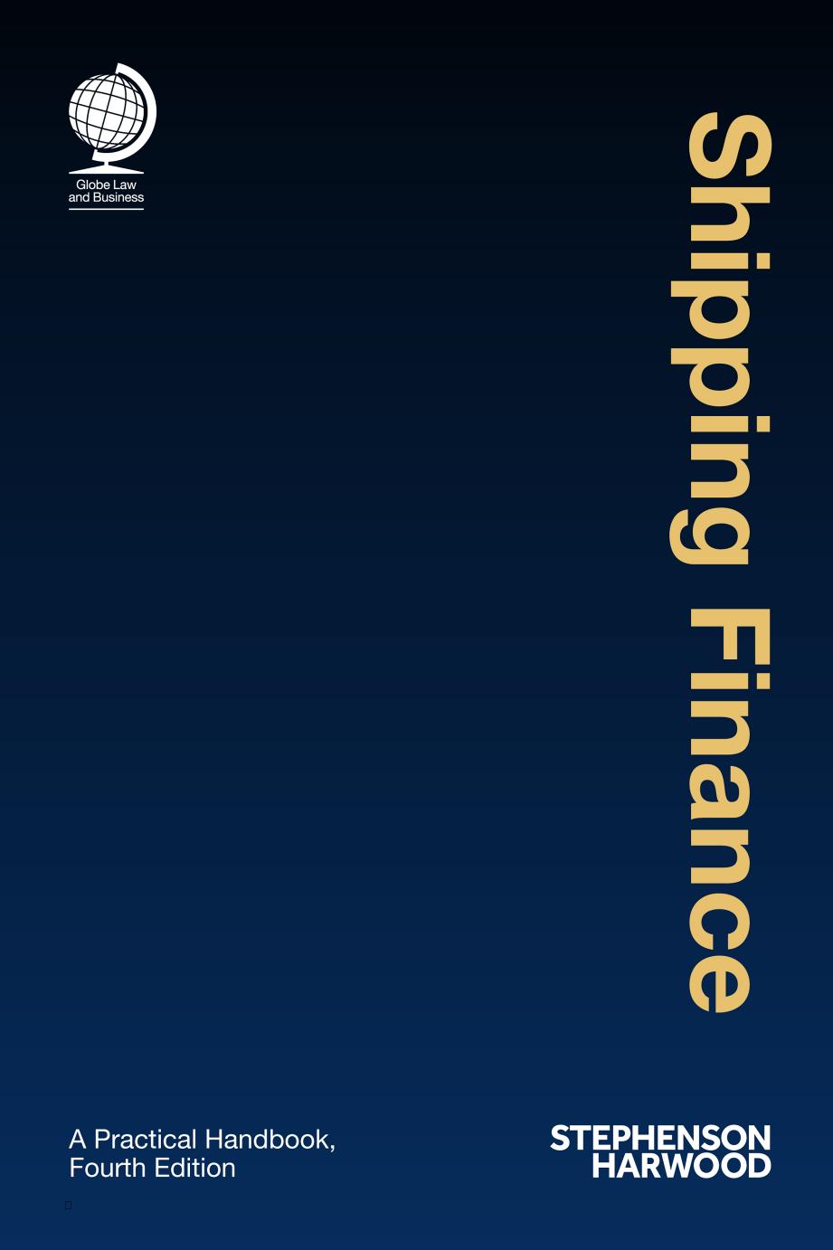 (eBook PDF)Shipping Finance: A Practical Handbook, Fourth Edition by Stephenson Harwood