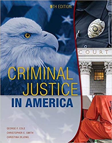 (eBook PDF)Criminal Justice in America 9th Edition by George F. Cole , Christopher E. Smith , Christina DeJong 