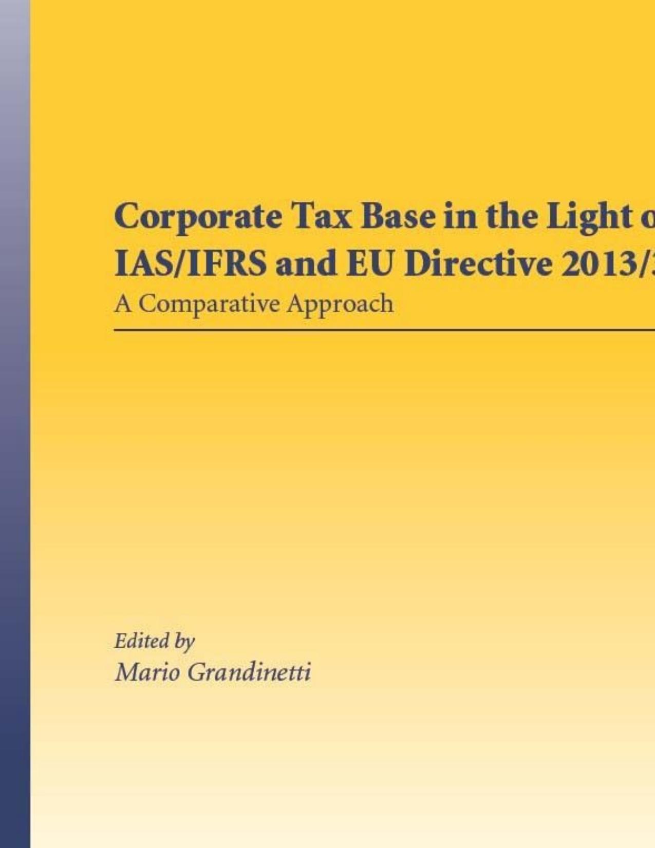 (eBook PDF)Corporate Tax Base in the Light of the IAS/IFRS and EU Directive 2013/34 by Mario Grandinetti