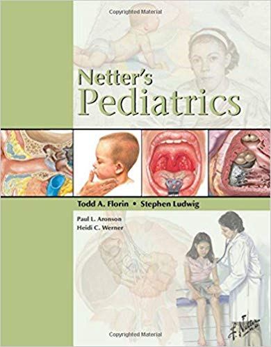(eBook PDF)Netter s Pediatrics ,1e by Todd Florin MD , Stephen Ludwig MD MD , Paul L. Aronson , Heidi C. Werner 