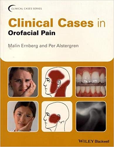 (eBook PDF)Clinical Cases in Orofacial Pain by Malin Ernberg , Per Alstergren 