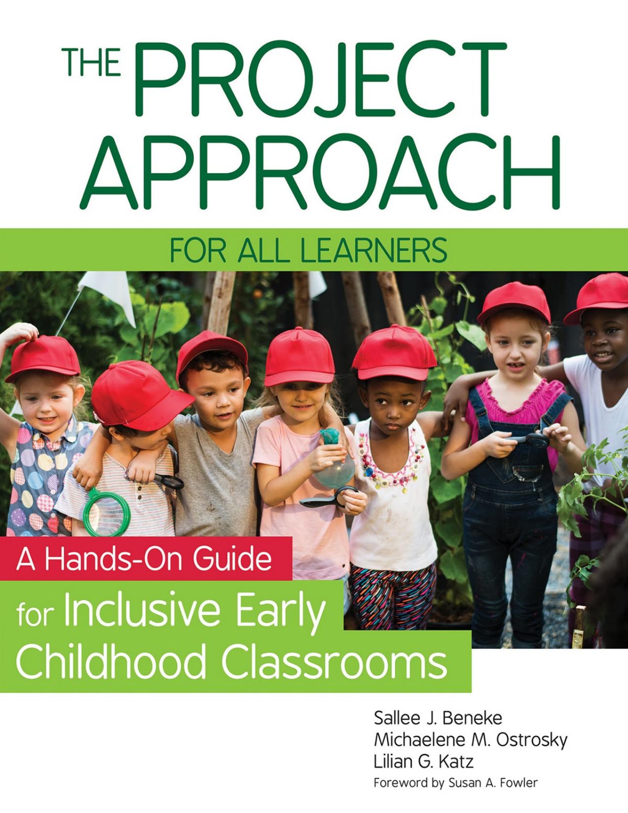 (eBook PDF)The Project Approach for All Learners: A Hands-On Guide for Inclusive Early Childhood Classrooms 1st Edition by Sallee Beneke