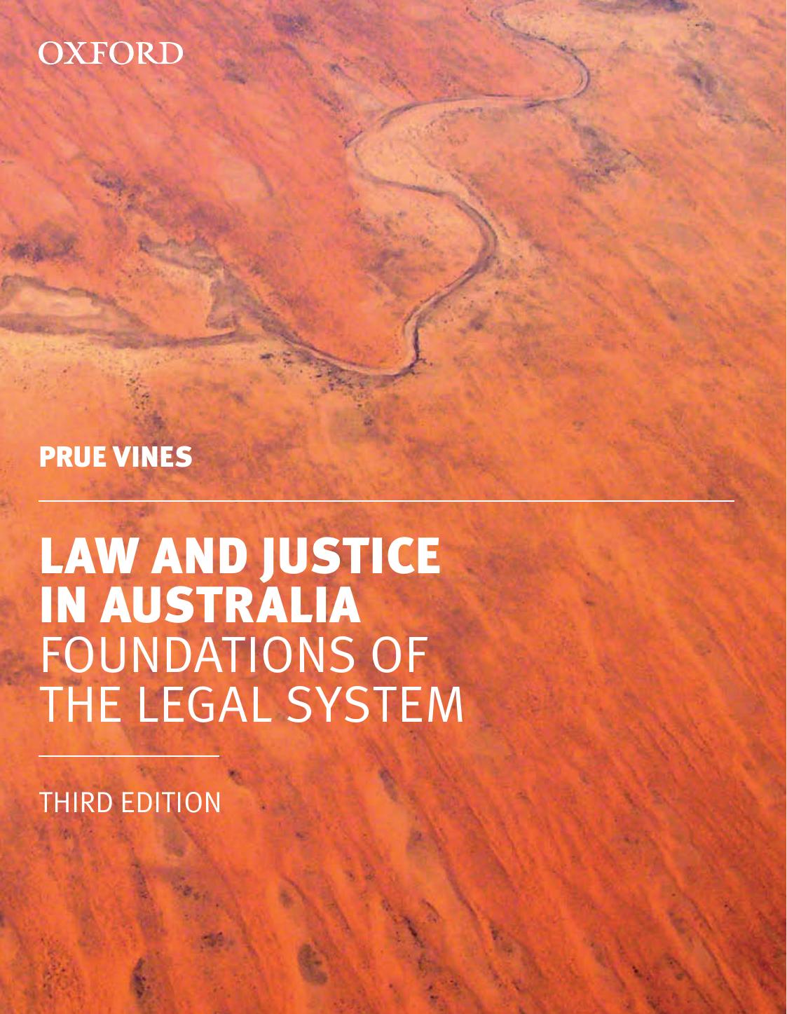 (eBook PDF)Law and Justice in Australia: Foundations of the Legal System 3rd Edition by Prue Vines