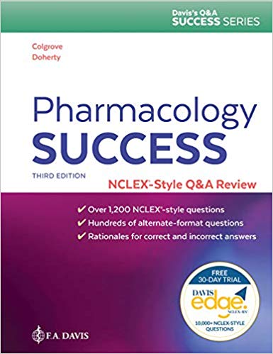 (eBook PDF)Pharmacology Success 3rd Edition by Kathryn Cadenhead Colgrove RN MS CNS , Christi Doherty DNP MSN RNC-OB CNE 