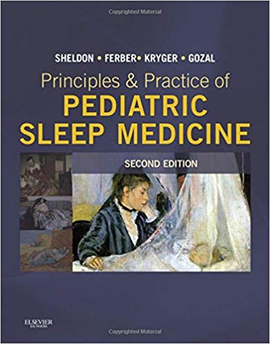 (eBook PDF)Principles and Practice of Pediatric Sleep Medicine, 2nd Editin by Stephen H. Sheldon DO FAAP , Meir H. Kryger MD. FRCPC , Richard Ferber MD , David Gozal MD 