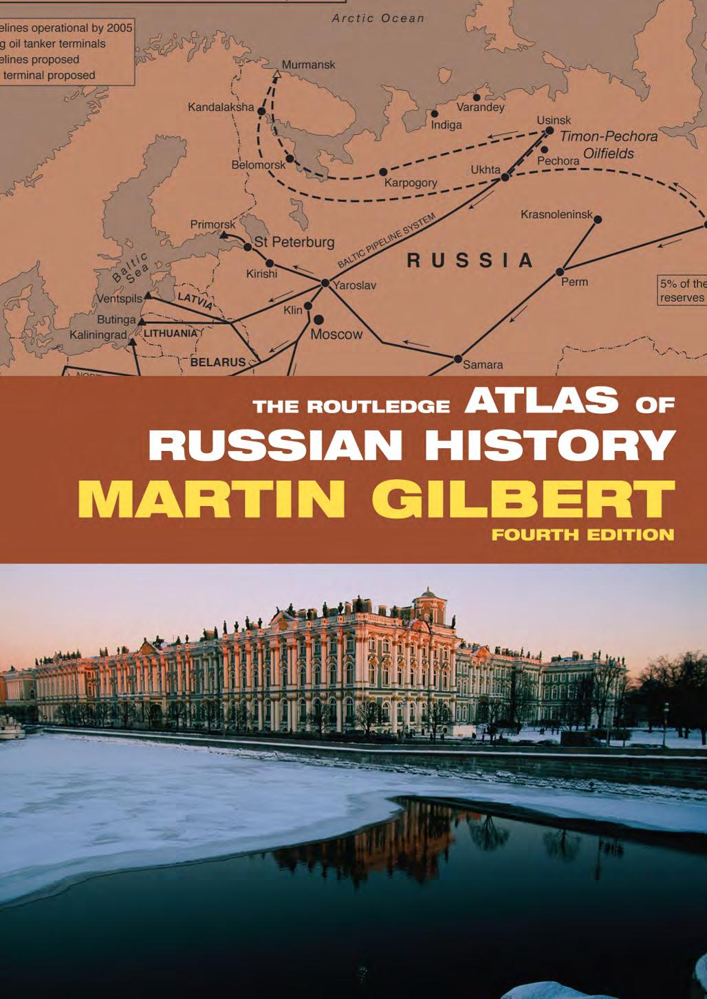 (eBook PDF)The Routledge Atlas of Russian History by Martin Gilbert