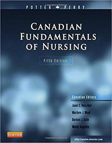 (eBook PDF)Canadian Fundamentals of Nursing 5th Edition by Anne Griffin Perry , Janet C. Ross-Kerr , Marilynn J. Wood , Barbara J. Astle , Wendy Duggle Patricia A. Potter  