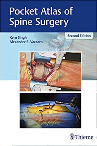 (eBook PDF)Pocket Atlas of Spine Surgery 2nd Edition + 1st Edition by Kern Singh , Alexander Vaccaro 