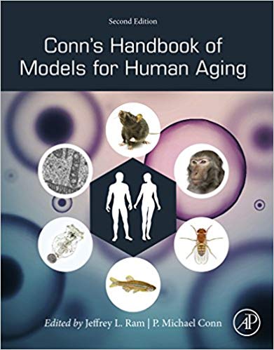 (eBook PDF)Conn's Handbook of Models for Human Aging 2nd Edition by Jeffrey L. Ram , P. Michael Conn 