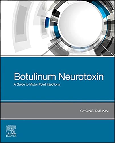 (eBook PDF)Botulinum Neurotoxin: A Guide to Motor Point Injections 1st Edition by Chong Tae Kim MD PhD