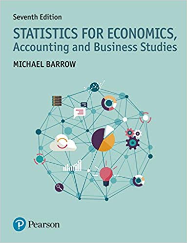 (eBook PDF)Statistics for Economics, Accounting and Business Studies, 7th Edition  by Michael Barrow