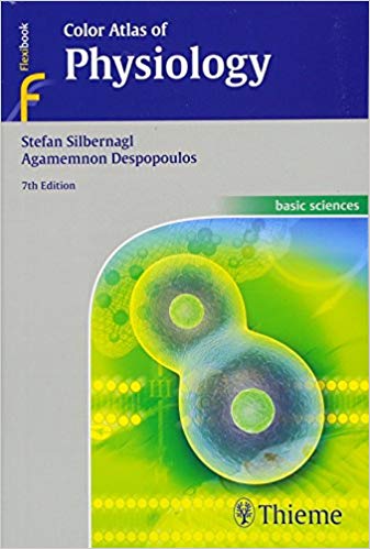 (eBook PDF)Color Atlas of Physiology, 7th Edition by Stefan Silbernagl , Agamemnon Despopoulos jr. 