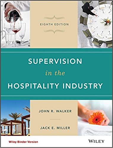 (eBook PDF)Supervision in the Hospitality 8th Edition  by John R. Walker , Jack E. Miller 