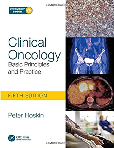 (eBook PDF)Clinical Oncology Basic Principles and Practice 5th Edition by Peter Hoskin 