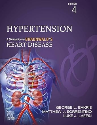 (eBook PDF)Hypertension: A Companion to Braunwald s Heart Disease 4th Edition by George L. Bakris , Matthew Sorrentino , Luke J. Laffin 