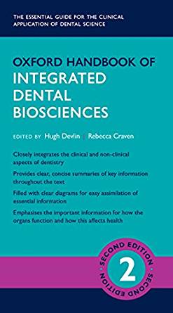 (eBook PDF) Oxford Handbook of Integrated Dental Biosciences 2nd Edition by Hugh Devlin , Rebecca Craven 