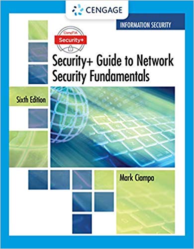 (eBook PDF)CompTIA Security+ Guide to Network Security Fundamentals 6th Edition  by Mark Ciampa 