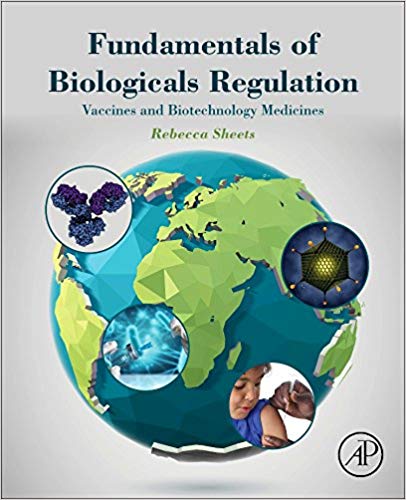 (eBook PDF)Fundamentals of Biologicals Regulation by Rebecca Sheets PhD CAPT (Retired) USPHS 