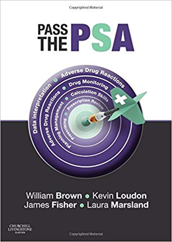 (eBook PDF)Pass the PSA by Will Brown BSc MBBS MRCP(UK) FHEA , Kevin W Loudon MBBS MRCP(UK) FHEA , James Fisher BSc MSc MBBS , Laura B Marsland MPharm ClinDip 