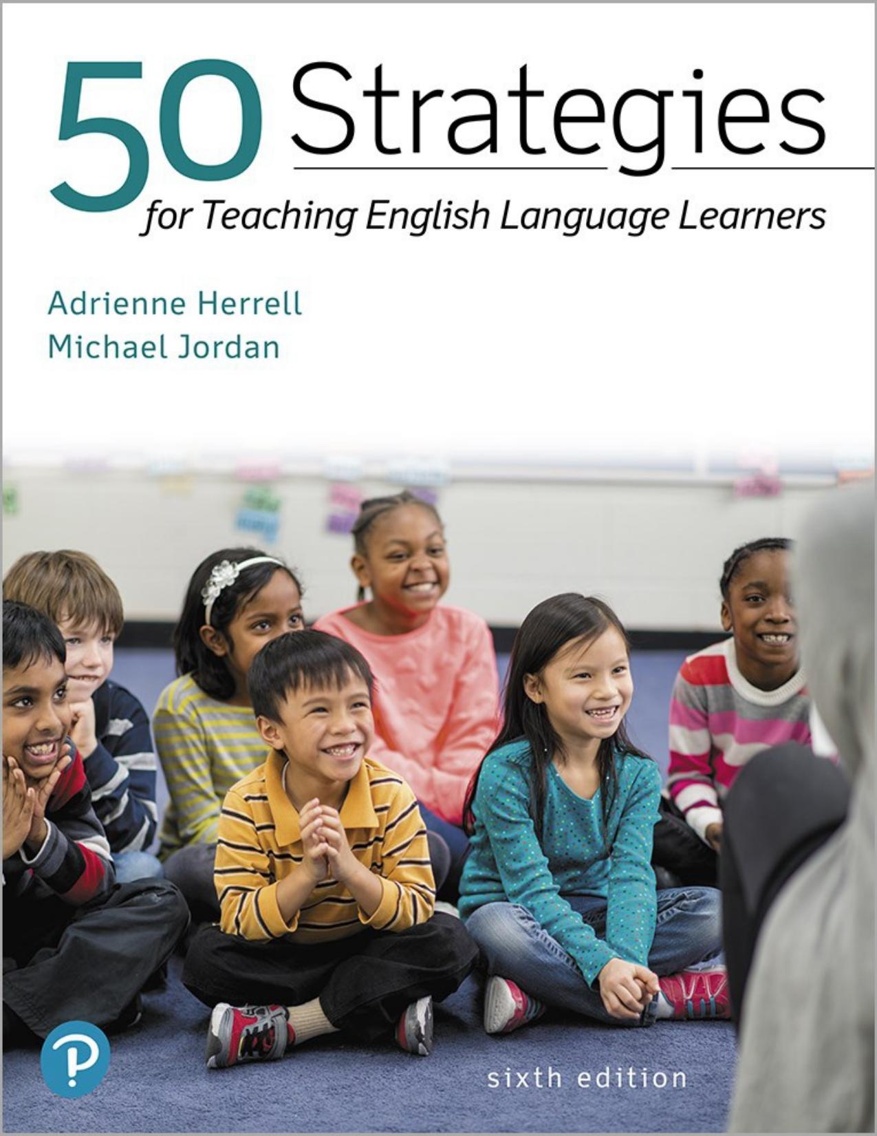 (eBook PDF)50 Strategies for Teaching English Language Learners 6th Edition by Adrienne L Herrell,Michael Jordan