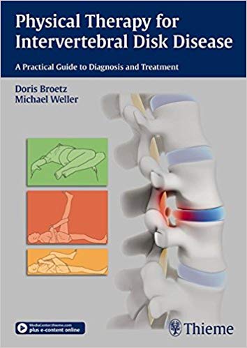 (eBook PDF)Physical Therapy for Intervertebral Disk Disease by Doris Brötz , Michael Weller 