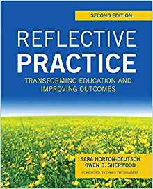 (eBook PDF)Reflective Practice, Second Edition by Sara Horton-Deutsch , Gwen D. Sherwood 