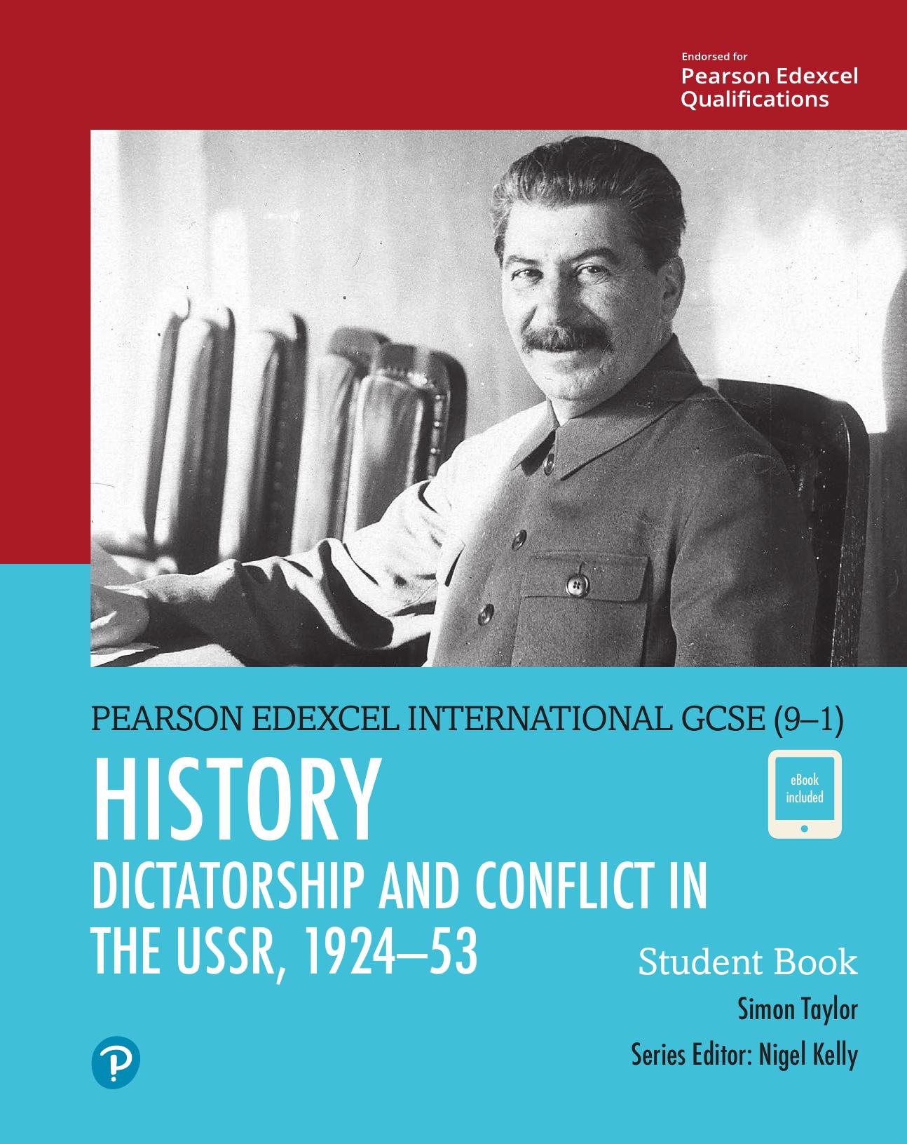(eBook PDF)Edexcel International GCSE (9-1) History Dictatorship and Conflict in the USSR, 1924-53 Student Book by Simon Taylor