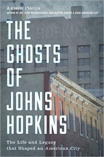 (eBook PDF)The Ghosts of Johns Hopkins by Antero Pietila 