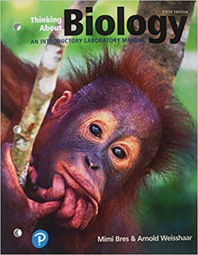 (eBook PDF)Thinking About Biology: An Introductory Laboratory Manual, Sixth Edition by Mimi Bres , Arnold Weisshaar 