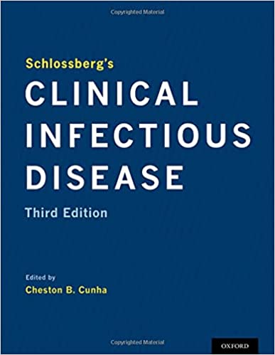 (eBook PDF)Schlossberg s Clinical Infectious Disease 3rd Ediiton by Cheston B. Cunha