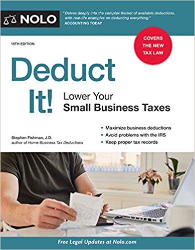 (eBook PDF)Deduct It!: Lower Your Small Business Taxes Fifteenth Edition by Stephen Fishman J.D. 
