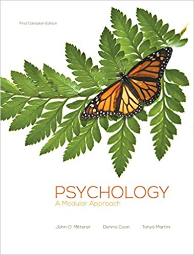 (eBook PDF)Psychology: A Modular Approach Canadian Edition  by John Mitterer,Dennis Coon