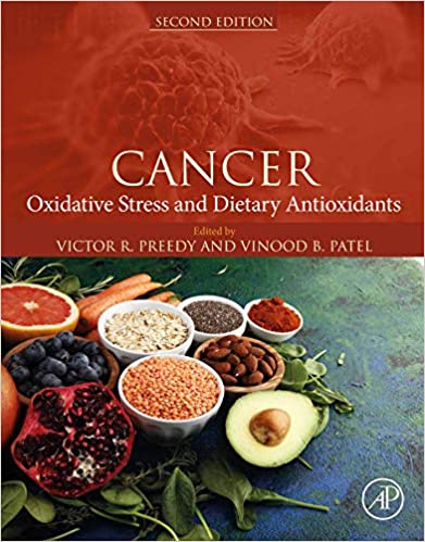 (eBook PDF)Cancer Oxidative Stress and Dietary Antioxidants 2nd Edition by Victor R. Preedy , Vinood B. Patel